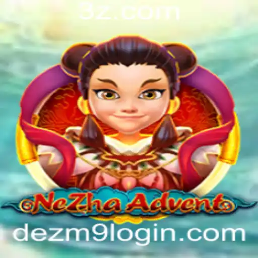 Descubra o Mundo de NeZhaAdvent: Aventuras e Estratégias